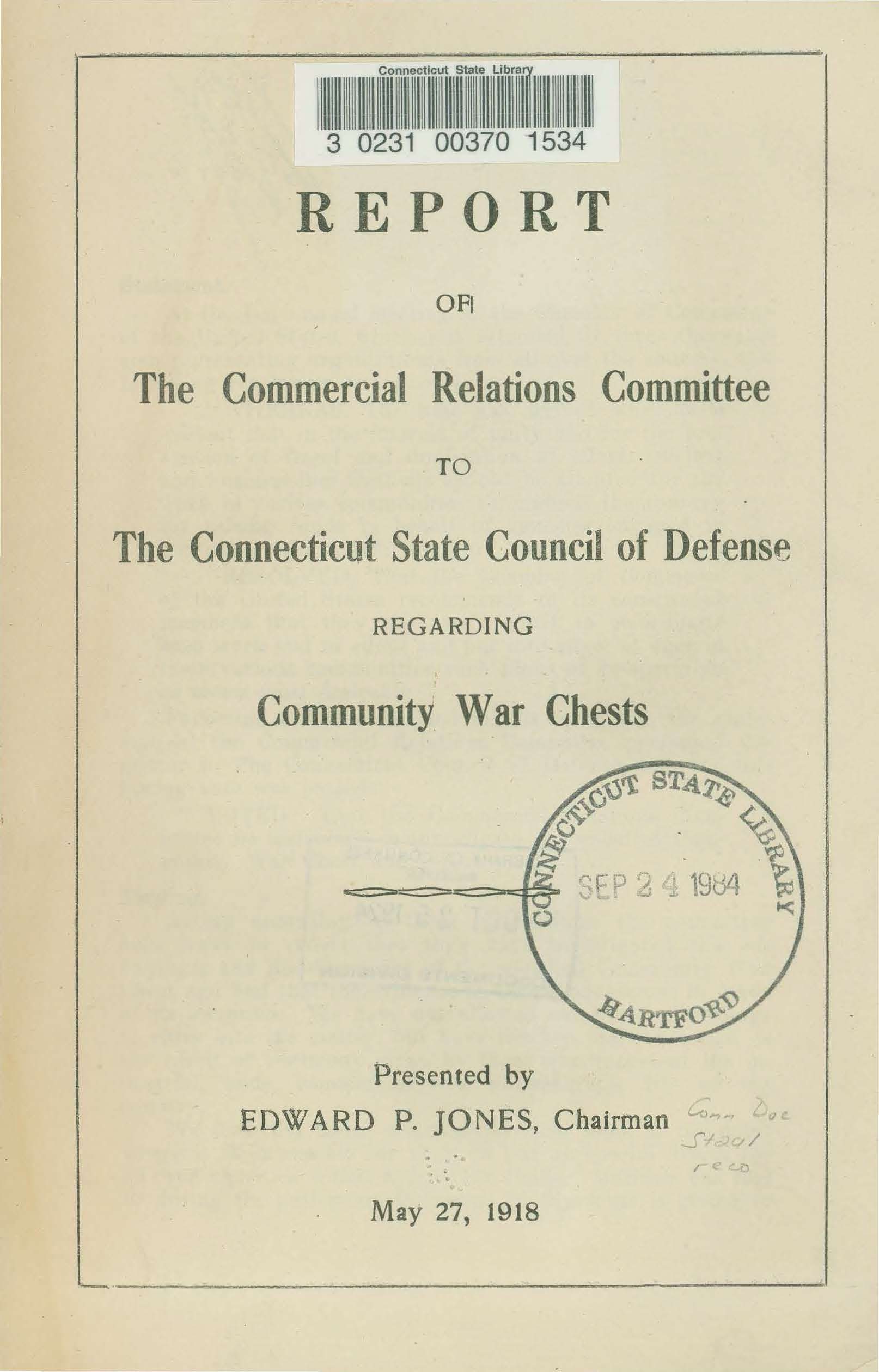Front page image of Report of The Commercial Relation Committee to the Conn. State Council of Defense