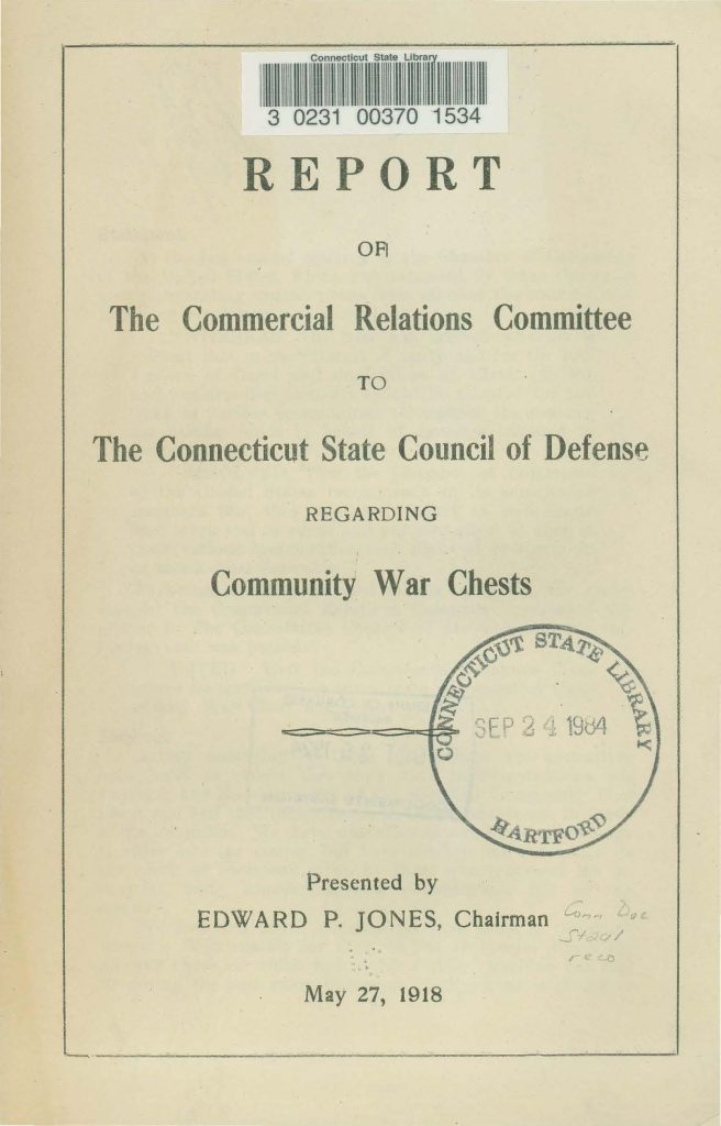 a report of the commercial relations committee to the connecticut state council of defense about community war chests dated may 27 1918