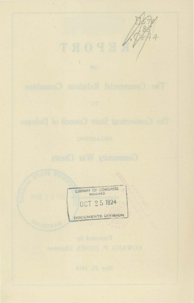 a report of the commercial relations committee to the connecticut state council of defense about community war chests dated may 27 1918