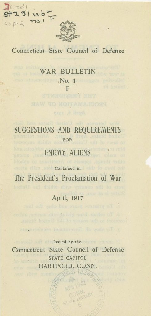 the president's proclamation of war on april 6 1917 - a meesage to enemy aliens residing i nthe us